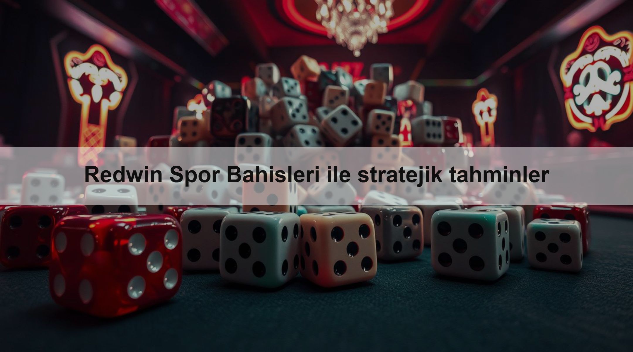 Redwin Spor Bahisleri ile stratejik tahminler