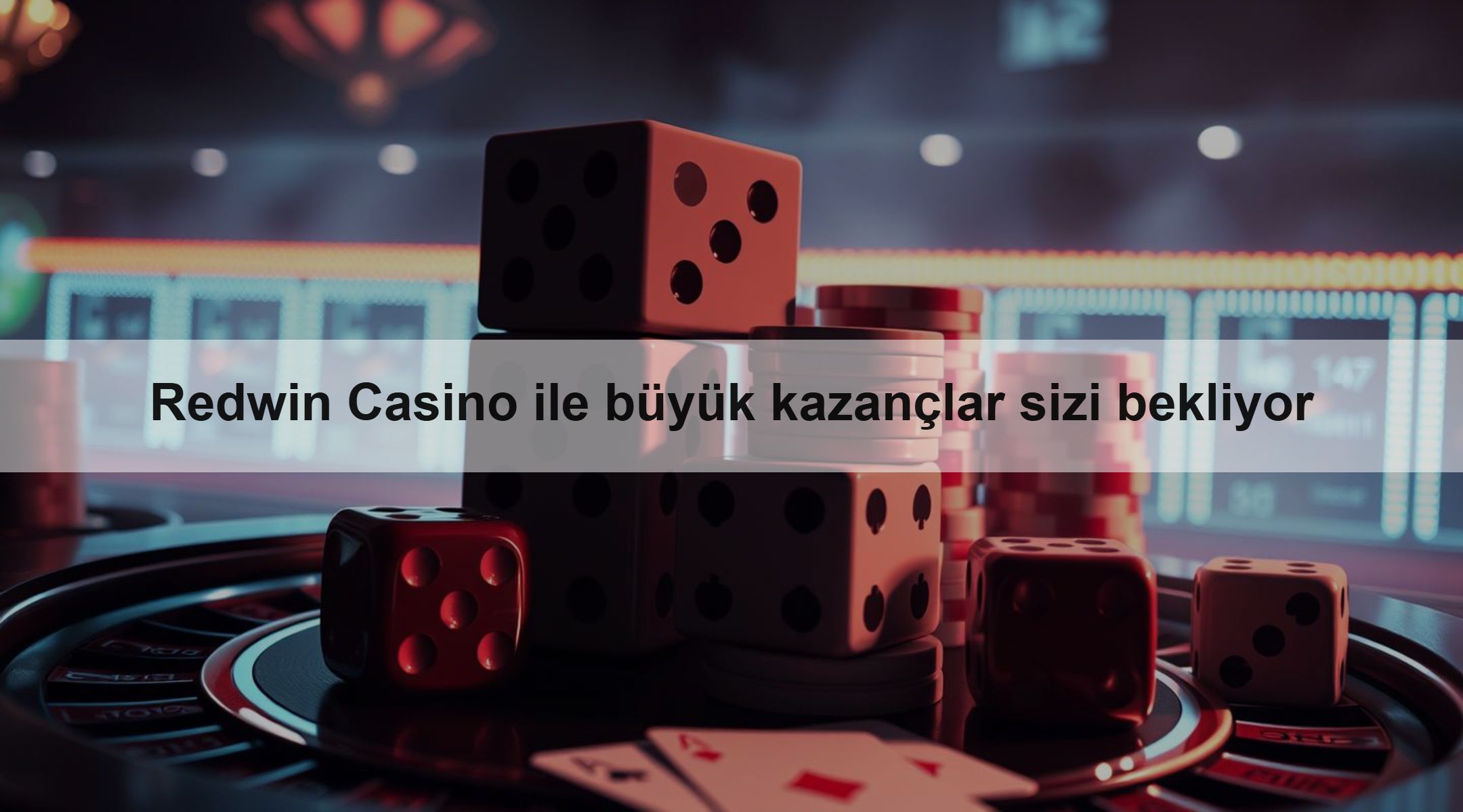 Redwin Casino ile büyük kazançlar sizi bekliyor